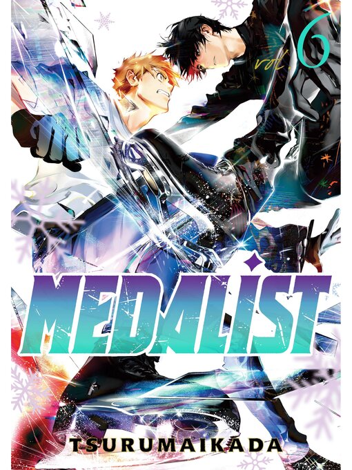 Title details for Medalist, Volume 6 by TSURUMAIKADA - Available